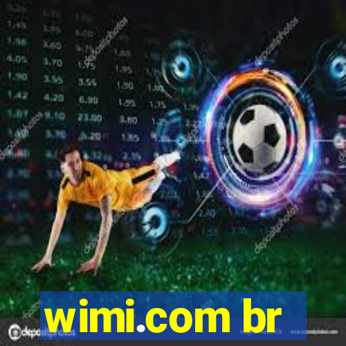 wimi.com br